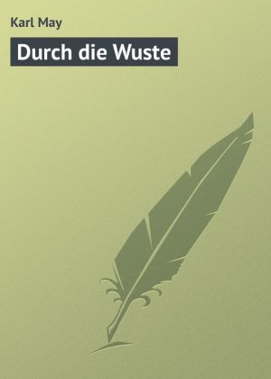 обложка книги Durch die Wuste автора Karl May