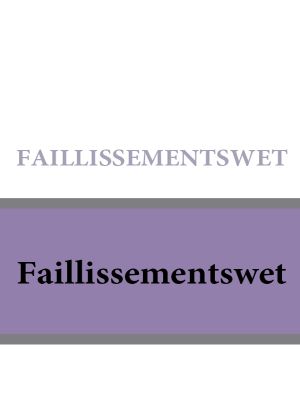 обложка книги Faillissementswet автора Nederland