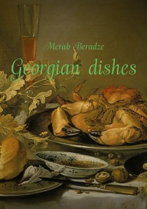 обложка книги Georgian dishes автора Merab Beradze