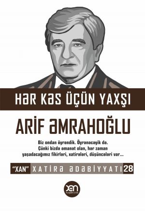 обложка книги Hər kəs üçün yaxşı автора Arif Əmrahoğlu