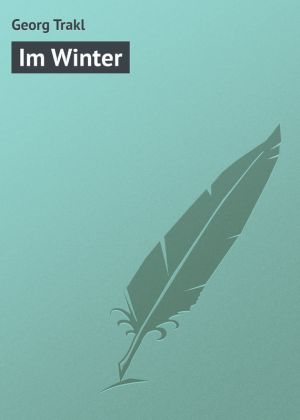 обложка книги Im Winter автора Georg Trakl