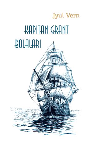 обложка книги Капитан Грант болалари автора Жюль Верн
