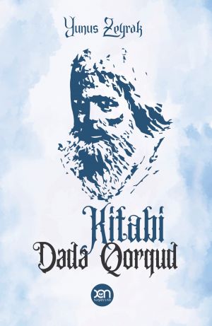 обложка книги Kitabi Dədə Qorqud автора Yunus Zeyrək