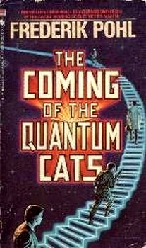 обложка книги Нашествие квантовых котов автора Фредерик Пол