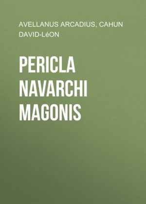 обложка книги Pericla Navarchi Magonis автора David-Léon Cahun