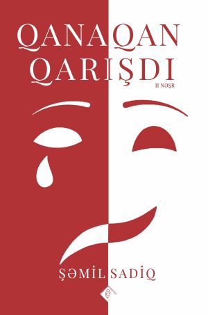 обложка книги Qana qan qarışdı автора Şəmil Sadiq