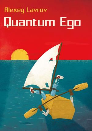 обложка книги Quantum Ego автора Алексей Лавров
