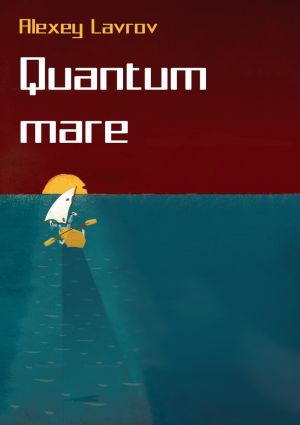 обложка книги Quantum Mare автора Алексей Лавров