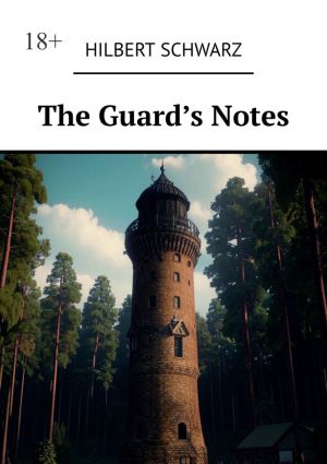 обложка книги The Guard’s Notes автора Hilbert Schwarz