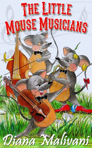 обложка книги The Little Mouse Musicians автора Diana Malivani