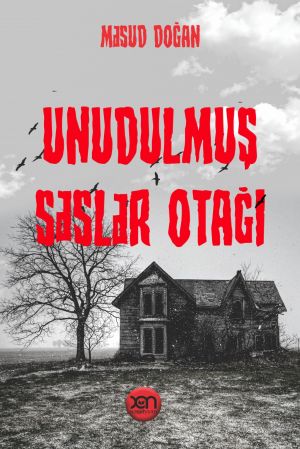 обложка книги Unudulmuş səslər otağı автора Məsud Doğan