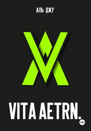 обложка книги Vita Aetrn. автора Аль Джу