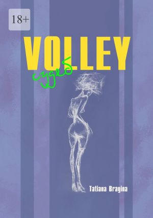 обложка книги Volley судеб автора Tatiana Bragina