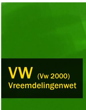 обложка книги Vreemdelingenwet – VW (Vw 2000) автора Nederland