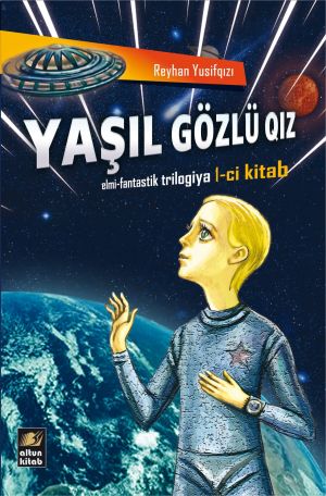 обложка книги Yaşıl gözlü qız автора Reyhan Yusifqızı
