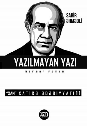 обложка книги Yazılmayan yazı автора Sabir Əhmədli