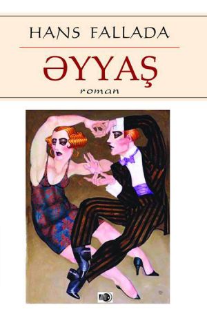 обложка книги Əyyaş автора Ханс Фаллада